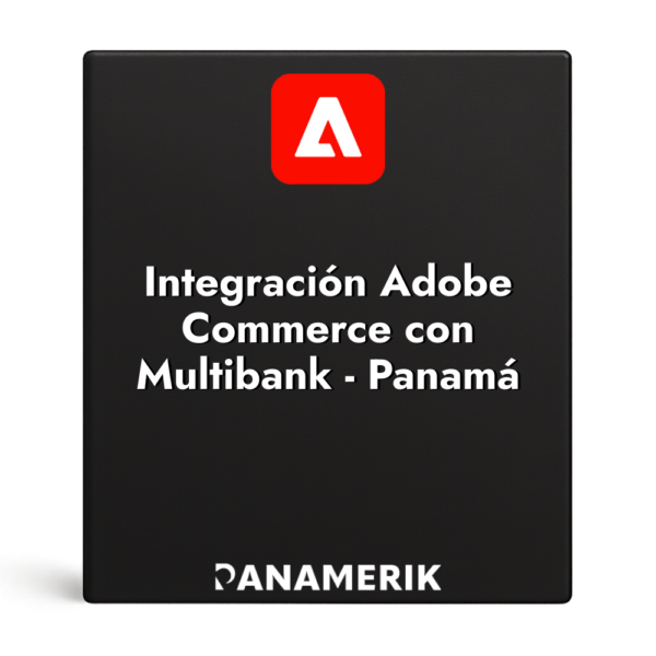 Integración adobe commerce con multibank - panamá